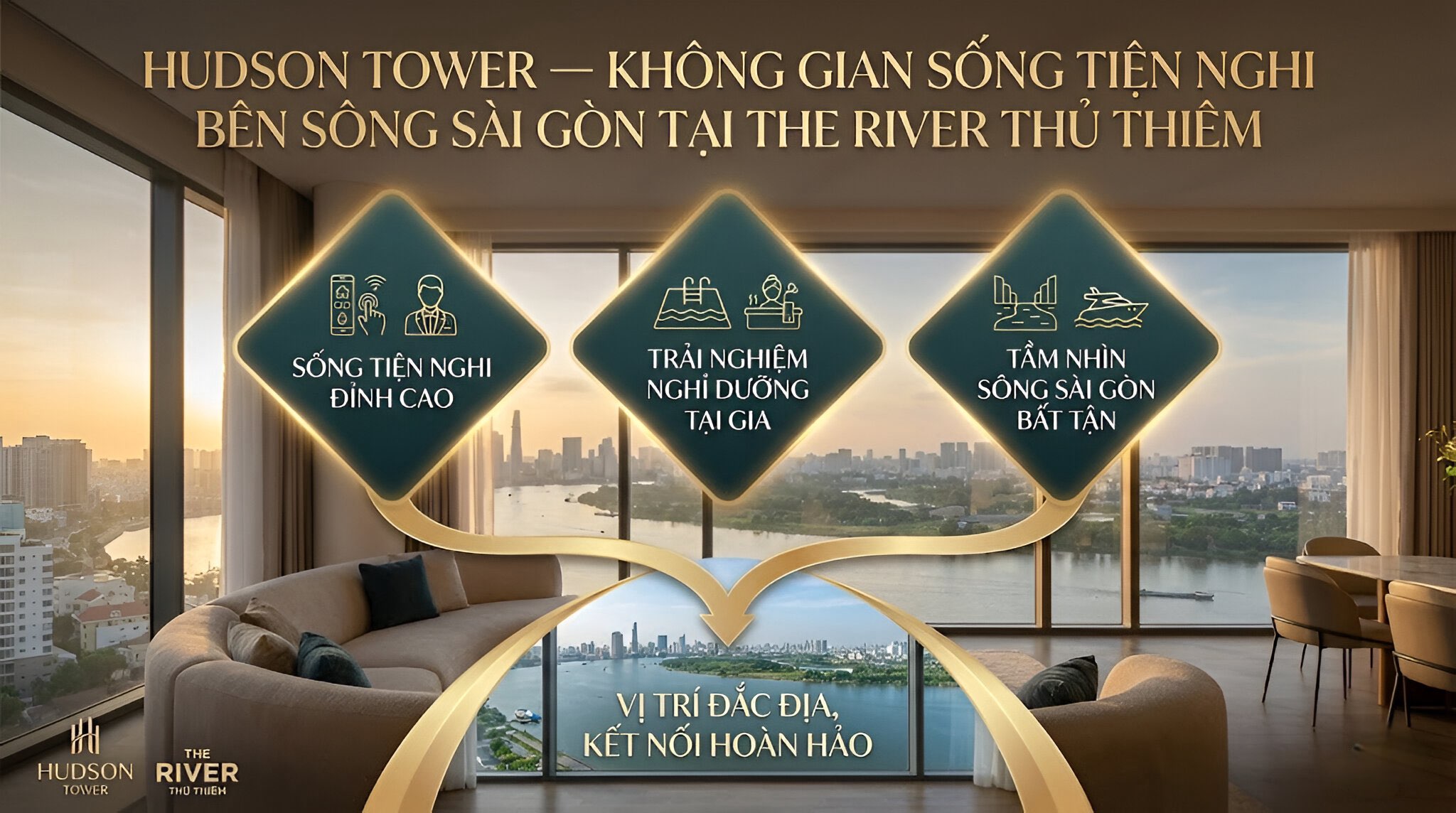 Hudson Tower – Không Gian Sống Tiện Nghi Bên Sông Sài Gòn Tại The River Thủ Thiêm
